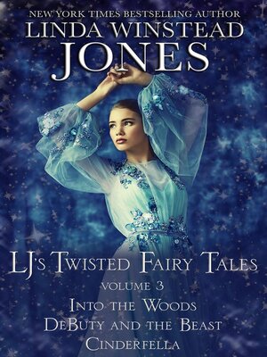 cover image of LJ's Twisted Fairy Tales #3